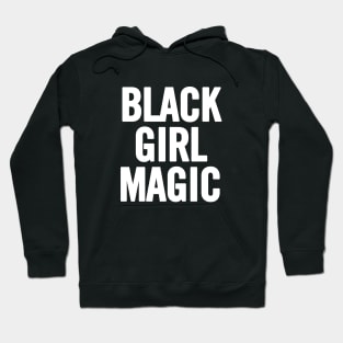 Black Girl Magic Hoodie